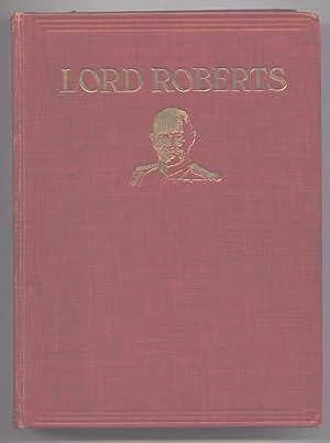 THE STORY OF LORD ROBERTS.