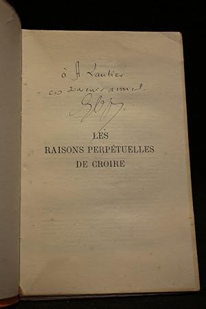 Les raisons perpétuelles de croire (apologétique d'un incroyant)