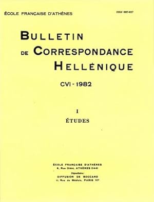 Bulletin de Correspondance Hellénique - CVI - 1982 - I : Etudes et CVI - 1982 - II : Chroniques e...