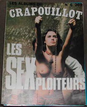 Les albums du Crapouillot-N° 6-Les Sexploiteurs.
