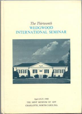 The Thirteenth Wedgwood International Seminar April 25-27, 1968