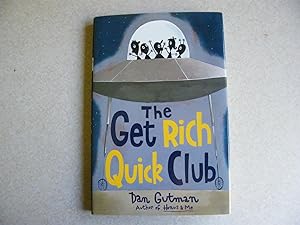The Get Rich Quick Club Author Signed