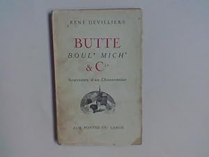 Butte boul' Mich' & Cie. Souvenirs d'un Chansonnier