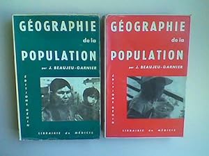 Géographie de la population. Tome 1 et Tome 2