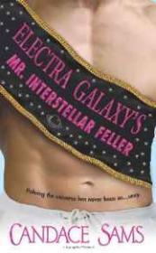 Electra Galaxy's Mr. Interstellar Feller