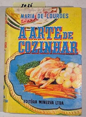 A Arte De Cozinhar - 1 Parte - Salgados