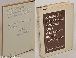 American literature and the arts including black expression