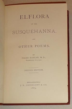 Elflora of the Susquehanna And Other Poems