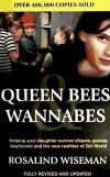 Queen Bees and Wannabees