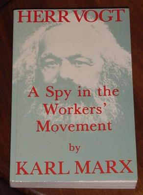 Herr Vogt - A Spy in the Worker's Movement