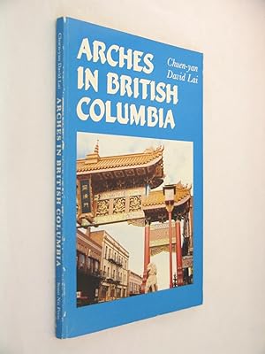 Arches in British Columbia