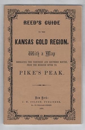 Reed's Guide to the Kansas Gold Region
