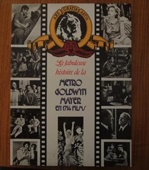La Fabuleuse histoire de la Metro Goldwyn Mayer en 1714 films