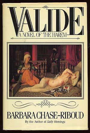 Valide: A Novel of the Harem