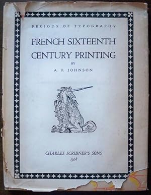 FRENCH SIXTEENTH CENTURY PRINTING (PERIODS OF TYPOGRAPHY)