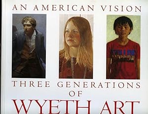 An American Vision: Three Generationa of Wyeth Art
