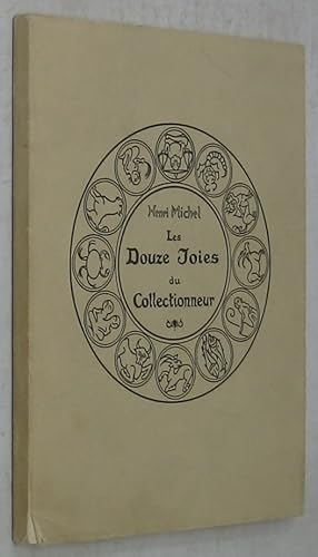 Les douze Joies du collectionneur