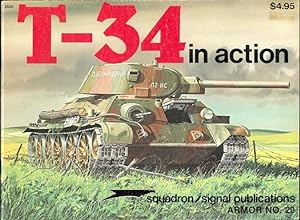 T-34 IN ACTION. SQUADRON/SIGNAL ARMOR NO. 20.