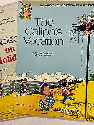The Adventures of Caliph Haroun Al Sa'afti: The Caliph's Vacation + Free Reading Copy of Iznogoud...