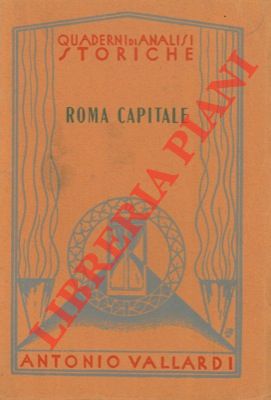 Roma capitale. Quaderni di analisi storiche.
