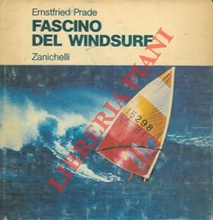 Fascino del windsurf.