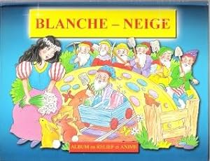Blanche-Neige : Album En Relief et animé