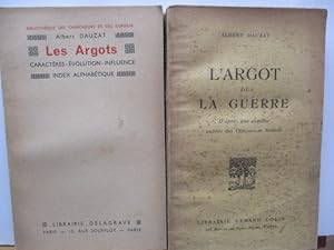 L'argot de Guerre (D'après une enquête auprès des Officiers et Soldats) - Les Argots - Caractères...