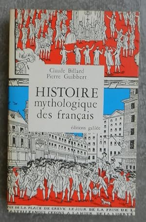 HISTOIRE mythologique des français.