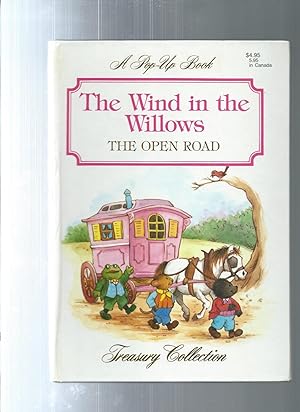 THE WIND IN THE WILLOWS the open road A Pop-Up Book