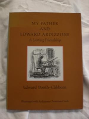 My Father and Edward Ardizzone : A Lasting Friendship