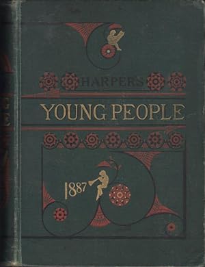 Harper's Young People. 1887. Vol. VIII (Tues. Nov. 2, 1886-Oct. 25, 1887). No. 366-417. Complete