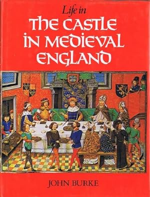 Life In The Castle In Medieval England
