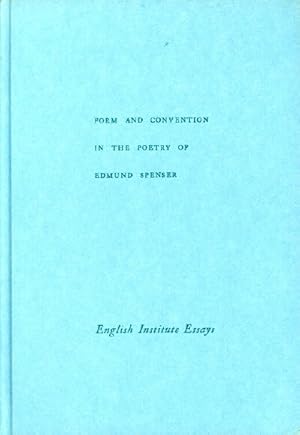 Form and Convention in the Poetry of Edmund Spenser