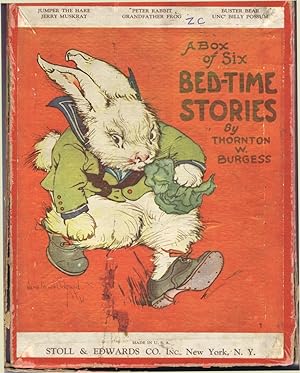 A BOX OF SIX BED-TIME STORIES (Unc' Billy Possum has a Fright; Peter Rabbit Puts on Airs; Jerry M...