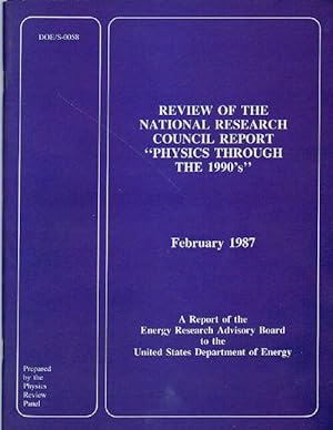 Review of the National Research Council Report "Physics Through the 1990's"
