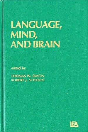 Language, Mind and Brain