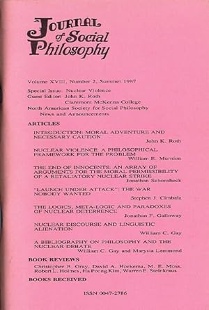 Journal of Social Philosophy (Vol. XVIII, No. 2, Summer 1987): Nuclear Violence
