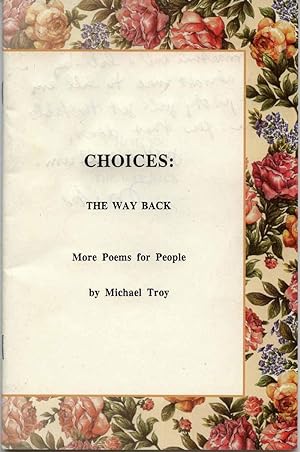 Choices: The Way Back- More Poems for People