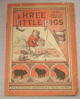 Three Little Pigs (May Bells Series)