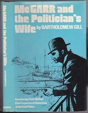 McGarr and the Politician's Wife -1st book in the "Peter McGarr" series