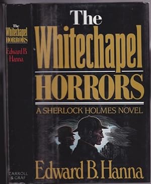 The Whitechapel Horrors: A Sherlock Holmes Novel