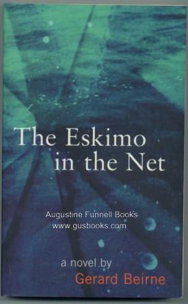 The Eskimo in the Net (signed)