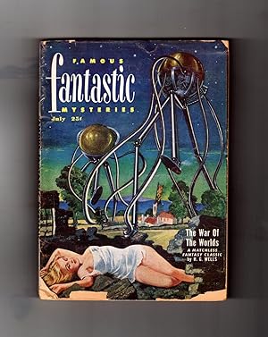 Famous Fantastic Mysteries - July 1951. EWar of the Worlds (H.G.Wells). Tcheriapin (Sax Rohmer)
