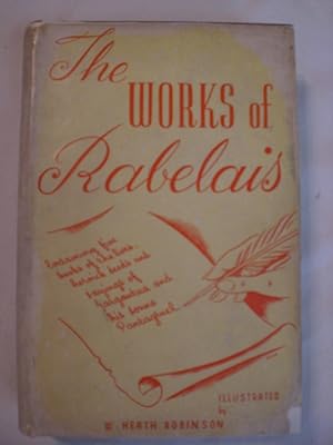 The Works of Mr Francis Rabelais