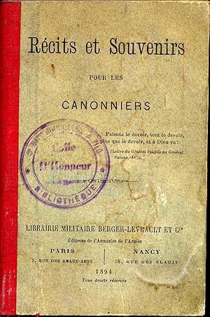 Récits et souvenirs pour les canonniers