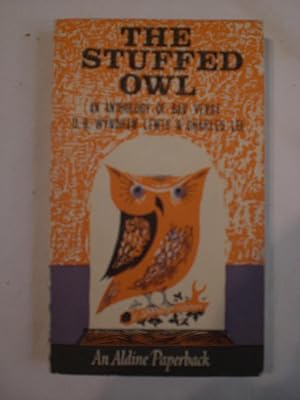 The Stuffed Owl. An Anthology Of Bad Verse