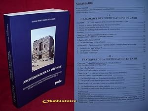 Archéologie de la défense. Histoire des fortifications antiques de Carie. Epoques CLASSIQUE et HE...