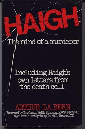 Haigh - The Mind Of A Murderer