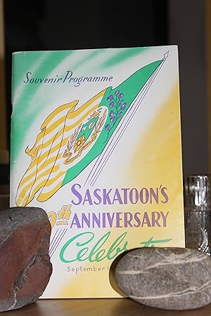 Saskatoon's 70'th Anniversary Celebration