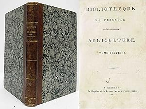 BIBLIOTHEQUE UNIVERSELLE Agriculture (1822, Vol. 7 #1-12)